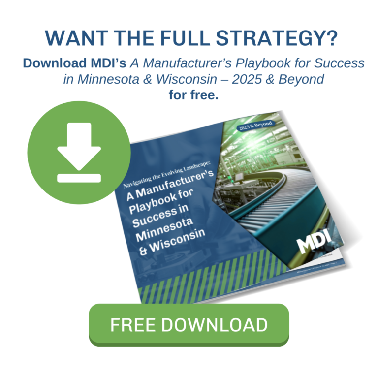 A Manufacturer's Playbook for Success in Minnesota and Wisconsin 2025